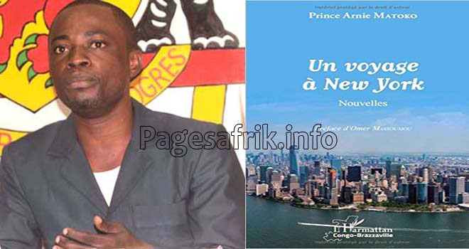 Livre : Prince Arnie Matoko sur le podium avec «Un voyage à New York»