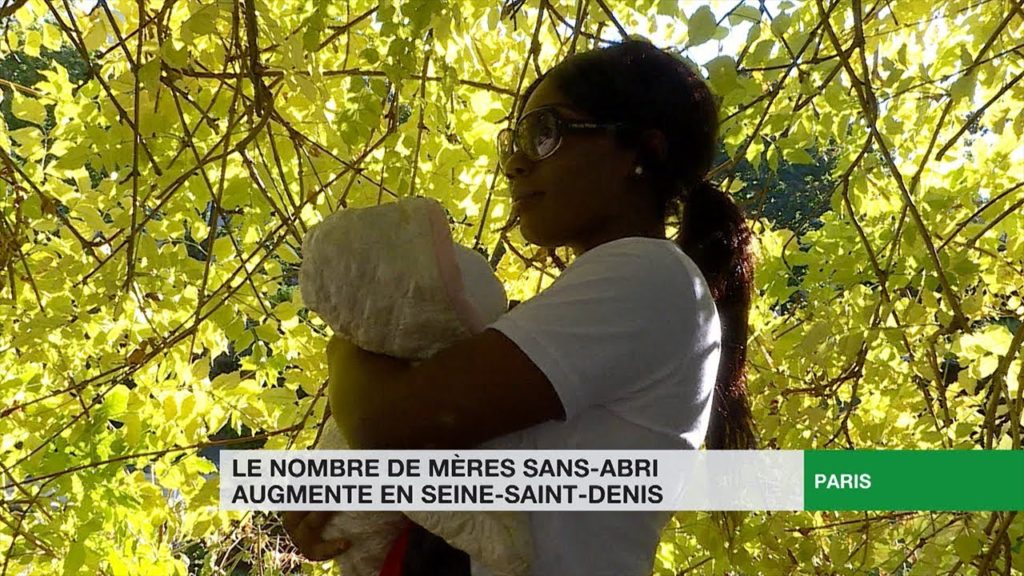 France: Le nombre de mères sans-abri augmente en Seine-Saint-Denis France: Le nombre de mères sans-abri augmente en Seine-Saint-Denis