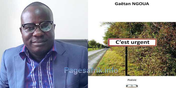 Poésie congolaise : C’est urgent[1] de Gaëtan Ngoua