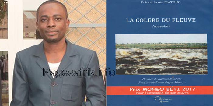 Littérature congolaise : La Colère du fleuve (1) de Prince Arnie Matoko