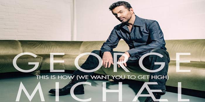 Le nouveau single de George Michael, This Is How (We Want You To Get High), dans les bacs