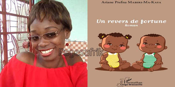 Congo. Littérature: «Un revers de fortune» de Mabiri-Ma-Kaya