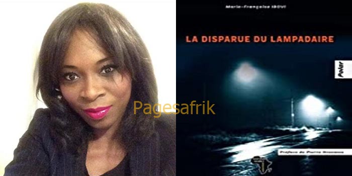 FEMME ET LITTÉRATURE CONGOLAISE. La disparue du lampadaire (1) un polar de Marie-Françoise Ibovi