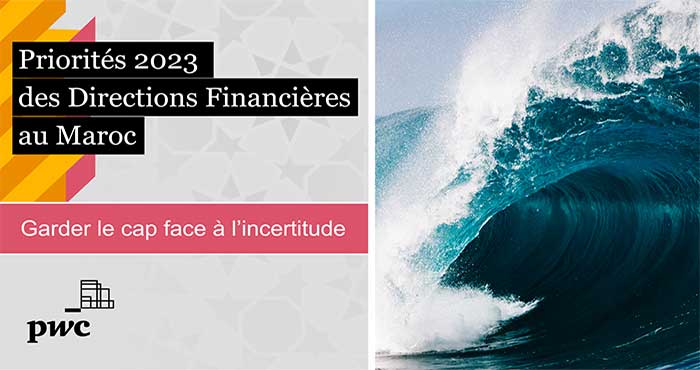PwC publie une étude consacrée aux priorités 2023 des Directions financières au Maroc