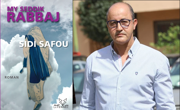Maroc. « Sidi Safou », un roman profondément humain