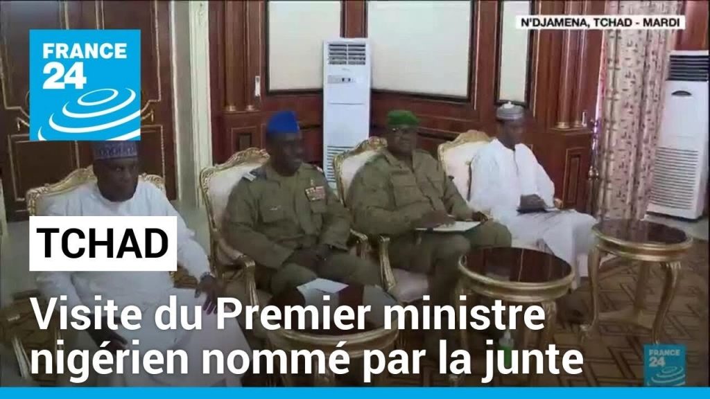 Visite au Tchad du Premier ministre nigérien nommé par le régime militaire • FRANCE 24